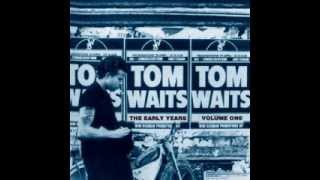 Tom Waits - Goin' Down Slow