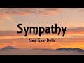 Goo Goo Dolls - Sympathy (Lyrics) - Gutterflower (2002)