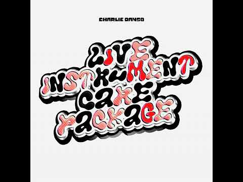 Charlie Danso - Live Instrument Care Package (Sample Pack) [Marketplace]