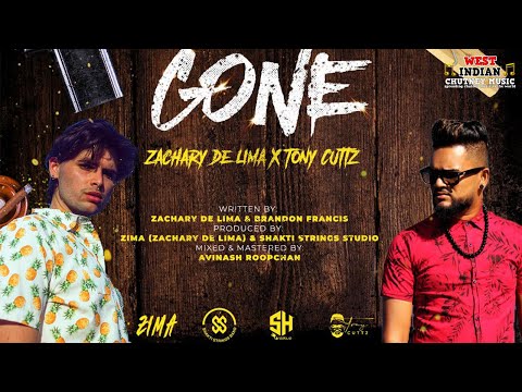 Zachary De Lima X Tony Cuttz - Gone (2021 Groovy Chutney) [Lyrics Video]