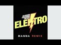 Outwork Ft Mr Gee Elektro MANNA Remix