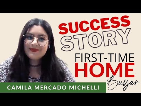 Camila Mercado Michelli — First-Time Home Buyer Success Story