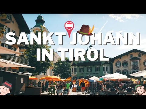 Was in Österreich zu besuchen ist: Sankt Johann in Tirol - Travel Cubed, Österreich 🇦🇹 4K