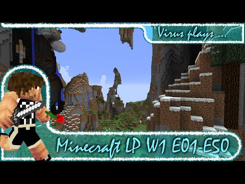 Minecraft LP Amplified! E01(-E51) - Showing off the world