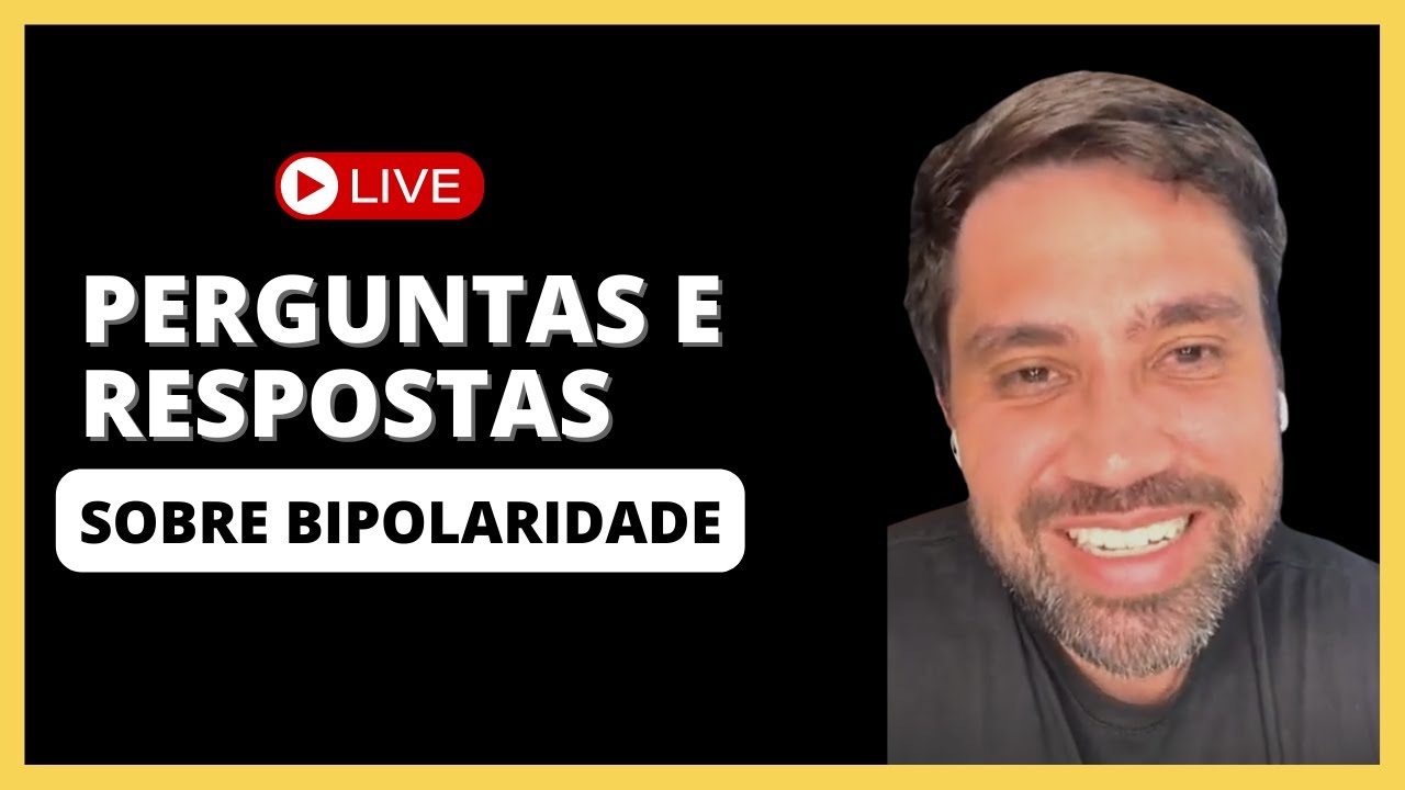TRANTORNO BIPOLAR: PERGUNTAS E RESPOSTAS