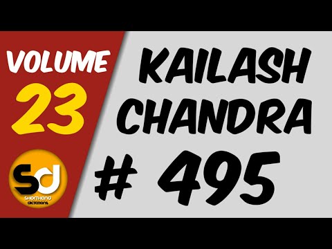 # 495 | 85 wpm | Kailash Chandra | Volume 23