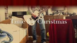 １２月なので"Time for Christmas"のベースを弾いてみた。