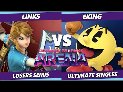 Ultimate Tropical Arena Losers Semis - LinkS (Link) Vs. EKING (Pac-Man) SSBU Ultimate Tournament