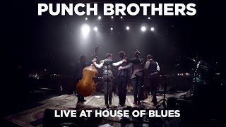 Front Row Boston | Punch Brothers: Live at House of Blues (Full Set)