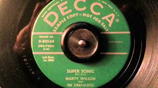 Marty Wilson and The Strat-O-Lites - SUPER SONIC