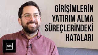 Girişimlerin yatırım alma süreçleri ve hataları, 30 milyon Euro fon - 