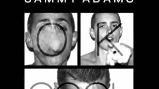 Whole World Watching - Sammy Adams