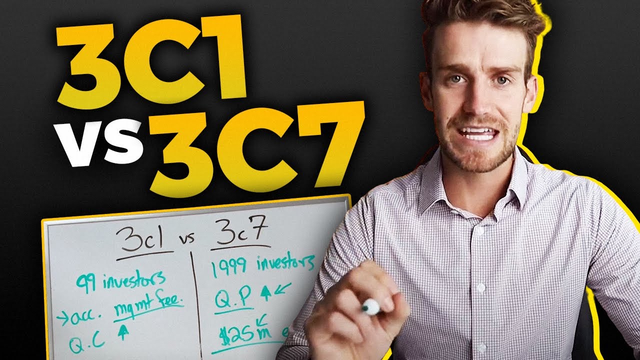 The Difference Between a 3C1 vs 3C7 Fund Structure