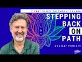 Charley Thweatt - Stepping Back on the Path with Conversations with St. Francis