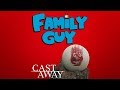 Castaway References In Family Guy