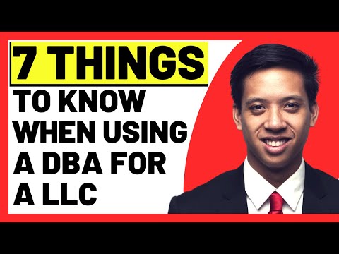 7 Things To Be Mindful of When Using DBA for a LLC