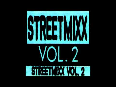 StreetMixer Posse Inc - Street Mix Vol.2 