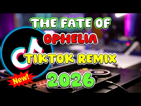 CLUB BANGER ORIGINAL TIKTOK REMIX - THE FATE OF OPHELIA ( DJ MICHAEL JOHN FT. TAYLOR SWIFT )