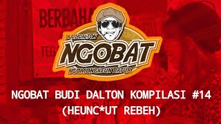 Download lagu STORY WA | NGOBAT BUDI DALTON | KOMPILASI 14 (HENC*UT REBeH) mp3