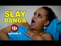 SLAY DANGA (sehemu ya 2) | latest 2023 SWAHILI MOVIE | BONGO MOVIE