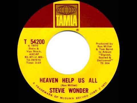 1970 HITS ARCHIVE: Heaven Help Us All - Stevie Wonder (mono 45)