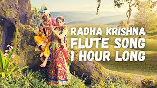 Radha Krishna Flute song 1 Hour Long   Radha Krish