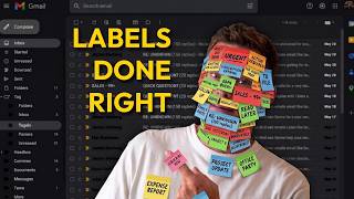 How to Use Gmail Labels (The Right Way)