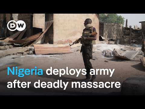 Nigeria deploys military after massacre leaves 162 dead in Kwara state province | DW News