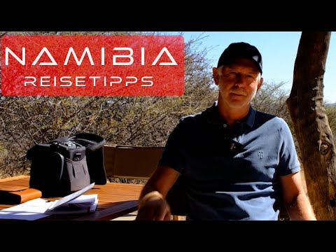 Namibia travel tips - tour planning - clothing - rental cars - camera equipment - dangers - activ...