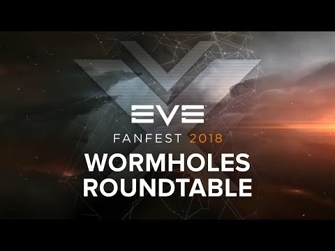 Eve Fanfest 2018 - Wormholes Roundtable