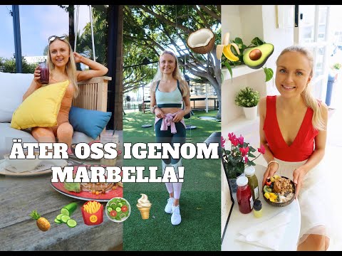 VLOGG 4: VI ÄTER OSS IGENOM MARBELLA