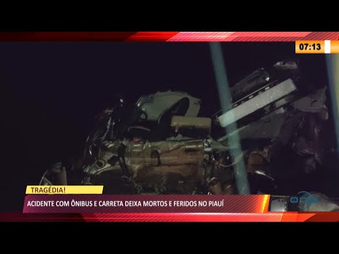 Grave acidente entre í´nibus e carreta na PI-247 deixa um morto e vários feridos 19 04 2021