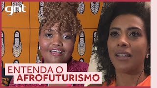 O que é o afrofuturismo? | Mini Saia | Saia Justa