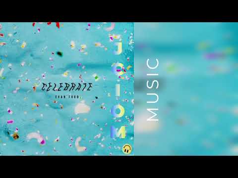 Evan Ford - Celebrate