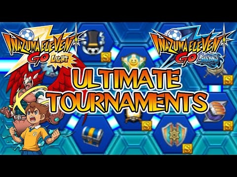 Inazuma Eleven GO: Light & Shadow - Ultimate Tournaments and Competition Routes Guide