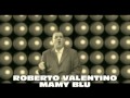 Mamy blu Roberto Valentino imita Johnny Dorelli ...