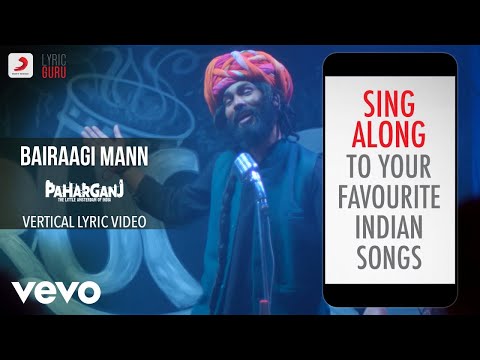 Bairaagi Mann - Paharganj |Lyric Video |Romy,Ajay Singha,Shelle