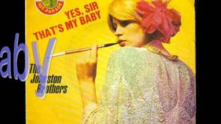 The Johnston Brothers - Yes, Sir That&#39;s My Baby