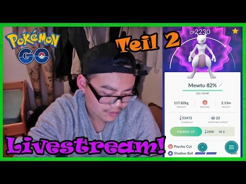 Checken wir LIVE den Account mit den 4 Mewtu ab Teil 2! Livestream! Pokemon Go! Video