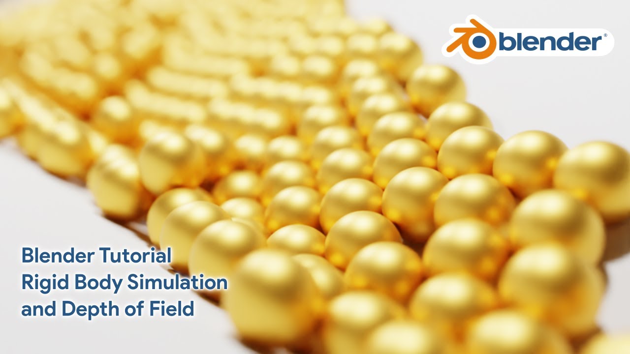 Blender Tutorial Rigid Body Simulation and Depth of Field - Gold Metal Material Blender Tutorial Rigid Body Simulation and Depth of Field - Gold Metal Material