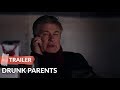 Drunk Parents 2019 Trailer HD | Alec Baldwin | Salma Hayek