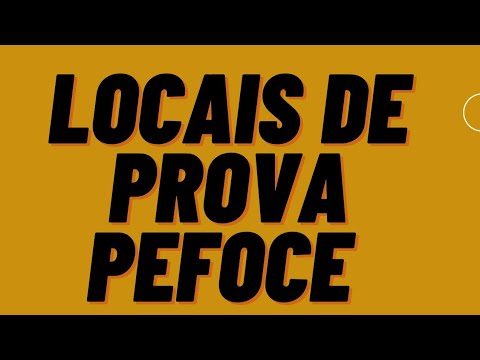 Locais de Prova PEFOCE