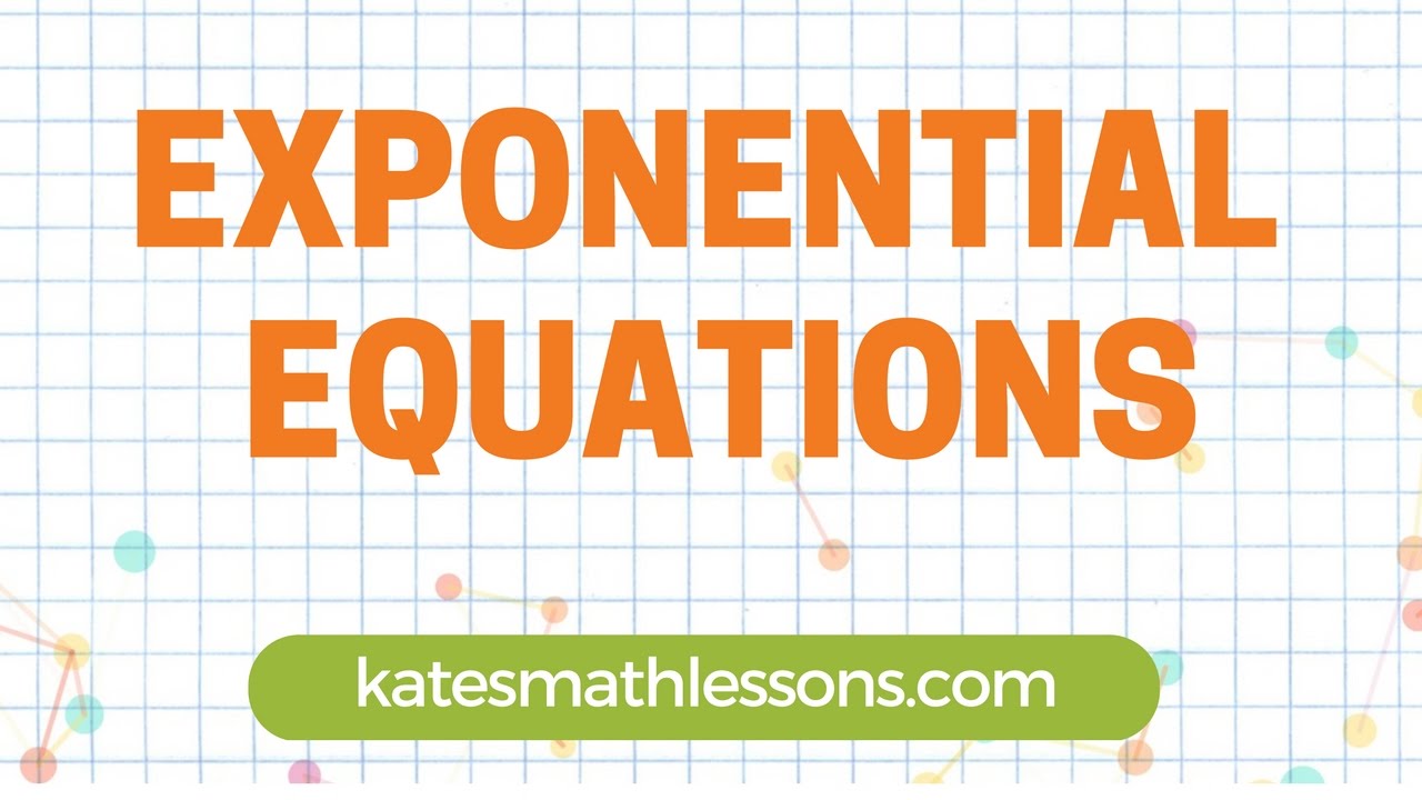 Solving Exponential Equations