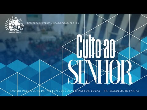 CULTO AO SENHOR, GAMELEIRA-PE 08/03/2026