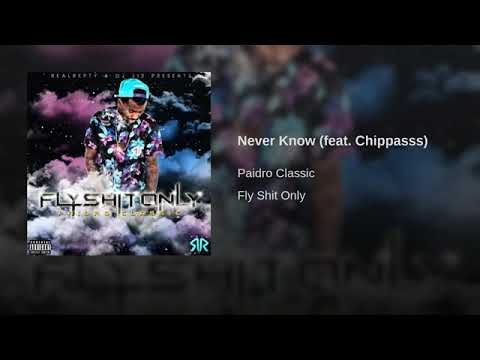 Paidro Classic ft Chippass Never Know