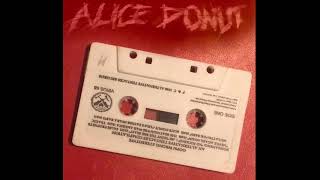 Alice Donut - Lisa’s Father (Waka Baby)