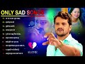 Pawan Singh Jukebox Bhojpuri Sad Song Jukebox Bhojpuri Bebfai Song Pawan Singh Hit Sad Songs