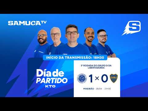 AO VIVO: CRUZEIRO X BOCA JUNIORS NA SAMUCA TV | COPA LIBERTADORES