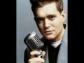 Michael Bublé - You Don't Know Me
