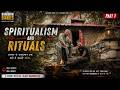 A Raw Conversation On Spirituality And Rituals Col Rajeev Bharwan Bharwan Diaries Ep 18 Part 1